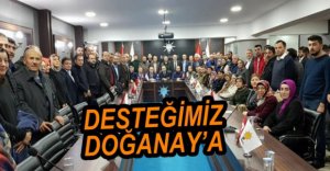 DOĞANAY'A TAM DESTEK
