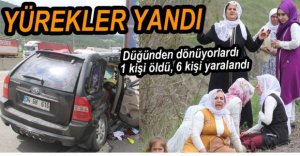 DÜĞÜN DÖNÜŞÜ KAHREDEN KAZA