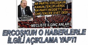 ERCOŞKUN'DAN O HABERLERLE İLGİLİ AÇIKLAMA