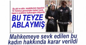 FETÖ ABLASI HAKKINDA KARAR VERİLDİ