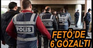 FETÖ OPERASYONLARI DURMUYOR
