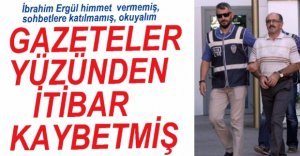 FETÖ TUTUKLUSU İBRAHİM ERGÜL HERŞEYİ REDDETTİ