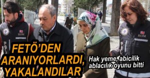FETÖ'DAN ARANAN 2 KİŞİ YAKALANDI
