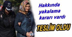 FETÖ'DEN ARANIYORDU, KENDİSİ TESLİM OLDU...