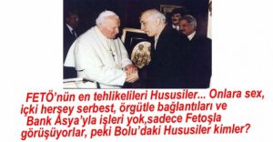 FETÖ'NÜN EN TEHLİKELİLERİ, HUSUSİLER...