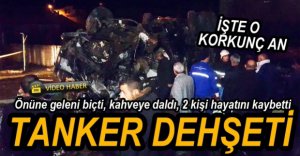 FRENİ PATLAYAN TANKER DEHŞET SAÇTI