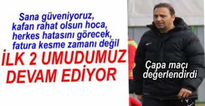 FUAT ÇAPA MAÇI DEĞERLENDİRDİ