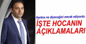 FUAT ÇAPA MAÇI DEĞERLENDİRDİ