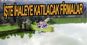 GÖLCÜK İHALESİNE GİRECEK FİRMALAR BELLİ OLDU