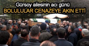 GÜRSOY AİLESİNİN ACI GÜNÜ