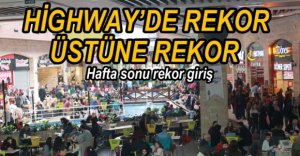 HİGHWAY ON BİNLERİ AĞIRLIYOR...