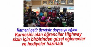 HİGHWAY'DEN ÇOCUKLAR İÇİN DOYASIYA EĞLENCE