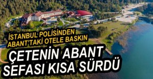 HIRSIZLIK ÇETESİNE 5 YILDIZLI OPERASYON