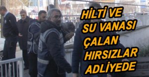 HIRSIZLIK ŞÜPHELİLERİ ADLİYEYE SEVK EDİLDİ...
