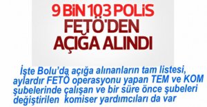 İŞTE AÇIĞA ALINAN 19 POLİS