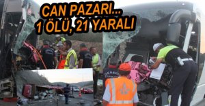 KAMYON VE YOLCU OTOBÜSÜ ÇARPIŞTI, 1 ÖLÜ 21 YARALI
