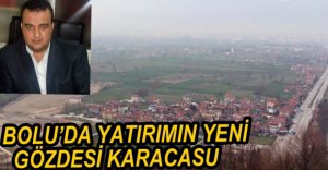 "KARACASU YATIRIMIN YENİ GÖZDESİ"