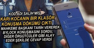 KARI KOCANIN BİR KLASÖR BYLOCK KONUŞMASI ÇIKTI