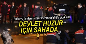 KENTİN DÖRT BİR YANINDA HUZUR OPERASYONU....