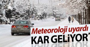 METEOROLOJİDEN KAR YAĞIŞI UYARISI