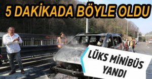 MİNİBÜS ALEV ALEV YANDI