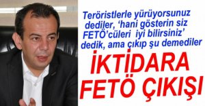 ÖZCAN'DAN İKTİDARA FETÖ ÇIKIŞI
