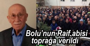RAİF ŞEN SON YOLCULUĞUNA UĞURLANDI