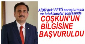 REKTÖR ÇOŞKUN'UN BİLGİSİNE BAŞVURULDU