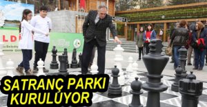 SATRANÇ PARKI KURULUYOR