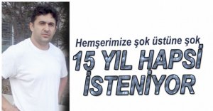 SİNAN NARİN'E 15 YIL HAPİS İSTEMİ