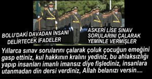 SINAV SORULARINI YEMİNLE ÖĞRENCİLERE VERMİŞLER