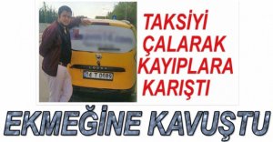 TAKSİCİ EKMEĞİNE KAVUŞTU