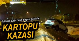 TALİHSİZ SÜRÜCÜNÜN KARTOPU KAZASI...
