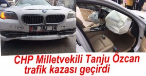TANJU ÖZCAN TRAFİK KAZASI GEÇİRDİ