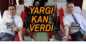 YARGI KAN BAĞIŞLADI
