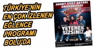 YETENEKLER  BOLU'DA SERGİLENECEK...