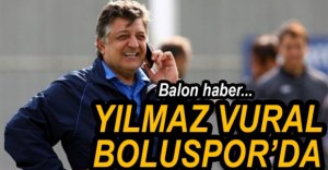 YILMAZ VURAL BOLUSPOR'DA BALONU!