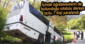 YOLCU OTOBÜSÜ DEREYE UÇTU, 7 KİŞİ YARALANDI