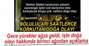 YÜREKLE AĞZA GELDİ, BİRİNCİ AĞIZDAN AÇIKLAMA YAPILDI