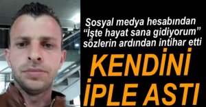 30 YAŞINDA YAŞAMINA SON VERDİ