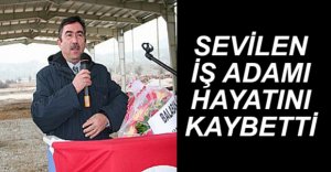 AHMET KAHRAMAN HAYATINI KAYBETTİ