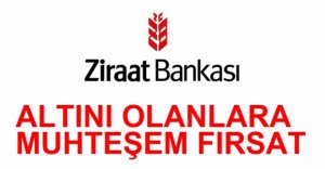 ALTINA OLANLARA MÜKEMMEL FIRSAT