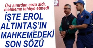 ALTINTAŞ VE 6 KİŞİ ÜST SINIRDAN CEZA ALDI