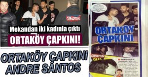 ANDRE SANTOS GECE ALEMİNDE