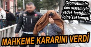 ARACINDA 15 KİLO ESRAR YAKALATAN ŞAHIS TUTUKLANDI