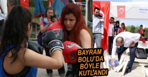 BAYRAM BOLU'DA BÖYLE KUTLANDI
