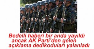 BEDELLİ ASKERLİK EKİM'E KALDI