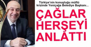 BELEDİYE BAŞKANI ÇAĞLAR YAŞANANLARI ANLATTI