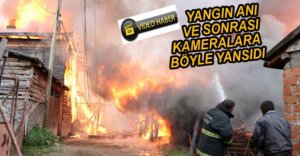 BOLU FELAKETİ YAŞADI... YANGIN ANI VE SONRASI KAMERALARDA