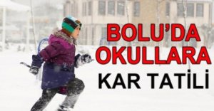BOLU'DA EĞİTİME KAR TATİLİ